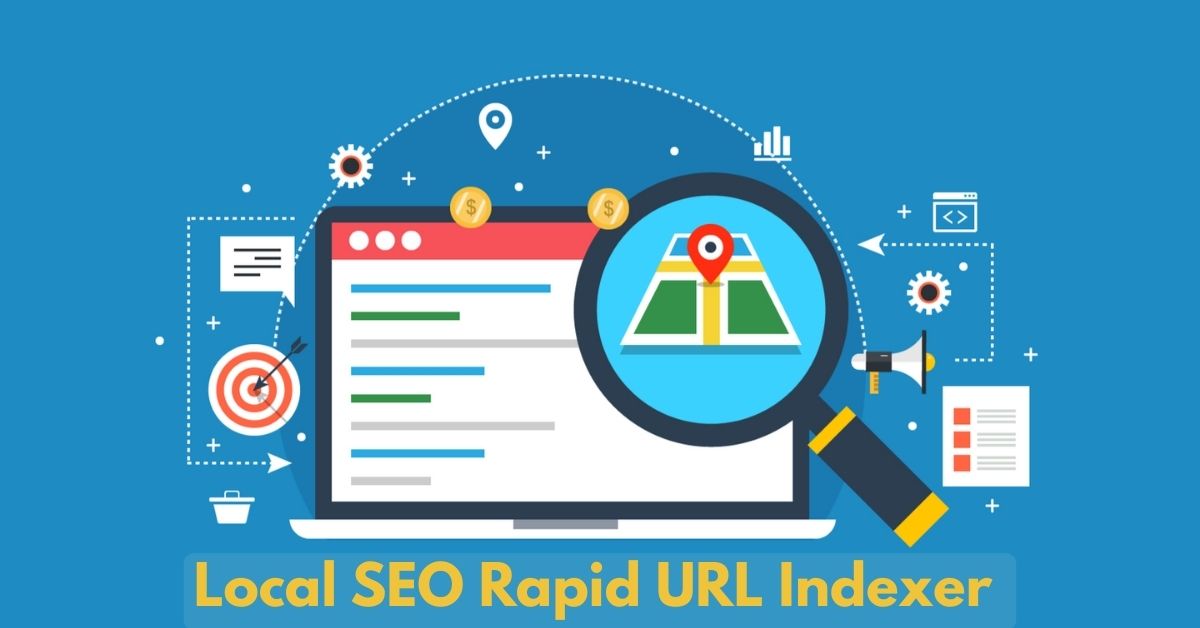 Local SEO Rapid URL Indexer
