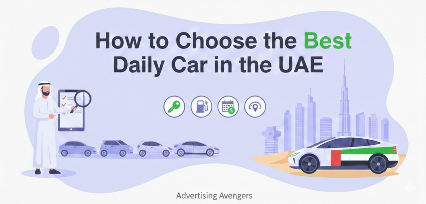 How to Choose the Best Daily Car in the UAE